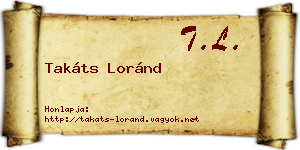 Takáts Loránd névjegykártya